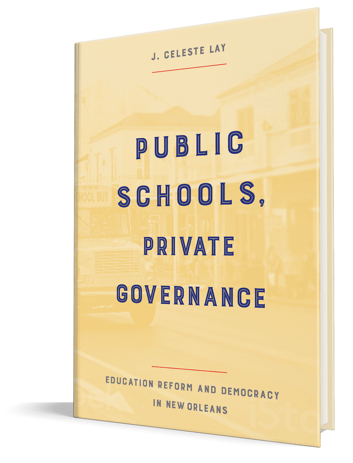 Book cover Public Schools, Private Governance